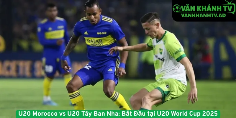 U20 Morocco vs U20 Tây Ban Nha - Bắt Đầu tại U20 World Cup 2025