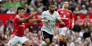 Liverpool vs MU – Derby Rực Lửa Premier League