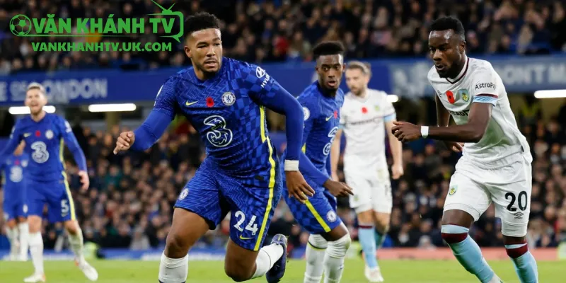 Burnley vs Chelsea – Turf Moor chuẩn bị cho trận đấu